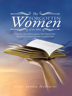 cover image of The Forgotten Women of the Bible